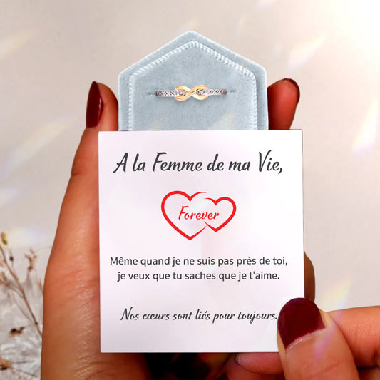 A la Femme de ma Vie - Bague Liées pour Toujours