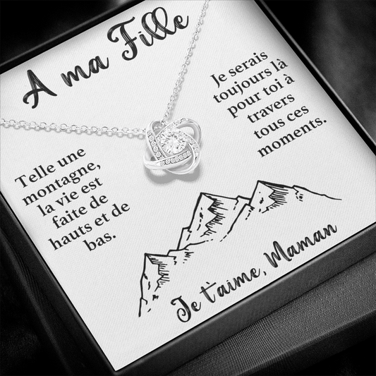 A ma Fille - Je serais là pour toi - Collier Nœud d'Amour